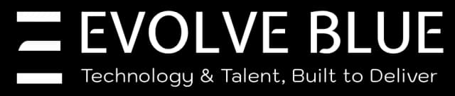 Evolve Blue - Technology & Talent, Built to Deliver